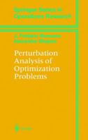 Perturbation Analysis of Optimization Problems 1461271290 Book Cover