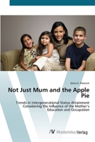 Not Just Mum and the Apple Pie 383641368X Book Cover