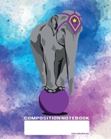 Composition Notebook: College Ruled Elefant on Watercolor Back to School Composition Book for Teachers, Students, Kids and Teens 120 Pages, 60 Sheets 8 x 10 inches 1702205320 Book Cover