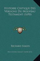 Histoire critique des versions du Nouveau Testament 2329307225 Book Cover