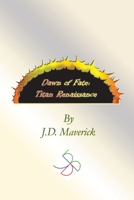 Dawn of Fate: Titan Renaissance 0557027454 Book Cover