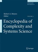 Encyclopedia of Complexity and Systems Science 0387695729 Book Cover