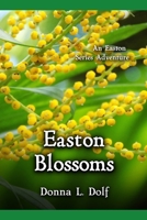 Easton Blossoms 1547108894 Book Cover