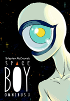 Stephen McCranie's Space Boy Omnibus Volume 3 1506726453 Book Cover