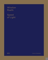 Winston Roeth: Speed Of Light 3969120101 Book Cover