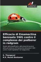 Efficacia di Emamectina benzoato 5WG contro il complesso dei podborer in redgram (Italian Edition) 6206143473 Book Cover