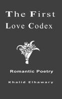 The First Love Codex B091F3JDKN Book Cover