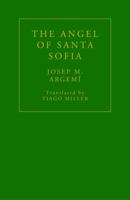 Angel of Santa Sofia 191374440X Book Cover