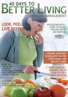 40 Days to Better Living--Weight Management 1620297396 Book Cover