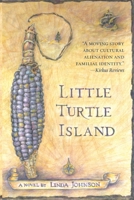 Little Turtle Island 0692909478 Book Cover