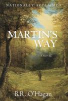 Martin's Way 0692918922 Book Cover