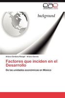 Factores que inciden en el Desarrollo 3846576468 Book Cover