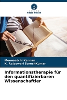 Informationstherapie für den quantifizierbaren Wissenschaftler 6205950464 Book Cover