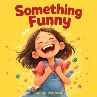 Something Funny 1972750437 Book Cover