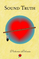 Sound Truth 1516903676 Book Cover