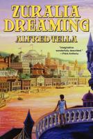 Zuralia Dreaming 1434441121 Book Cover