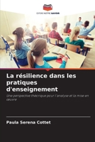 La résilience dans les pratiques d'enseignement (French Edition) 6207054113 Book Cover