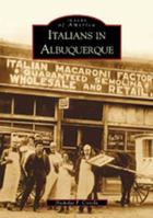 Italians in Albuquerque 0738520543 Book Cover