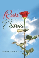 Rose From The Thorns B0H2N8BBBY Book Cover