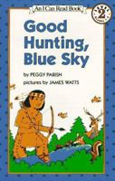 Good Hunting, Little Indian 0060246626 Book Cover