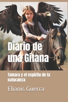 Diario de una Gitana: Tamara y el espíritu de la naturaleza (Spanish Edition) B0D9LWWWKF Book Cover