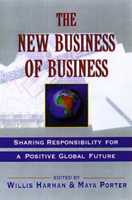 New Business of Business: Taking Responsibility for a Positive Global Future 1576750183 Book Cover