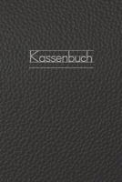 Kassenbuch: Einnahmen - Ausgaben Buchf�hrung f�r Kleingewerbe und Selbstst�ndige - A5 - Leder - Optik 1075472962 Book Cover