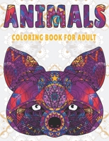 Animals Coloring Book For Adult: 50 Animals Coloring Pages for Adult, Beautiful Animals Collection, B091CPB98X Book Cover