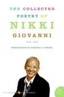 The Collected Poetry of Nikki Giovanni: 1968-1998 (P.S.) 0060541334 Book Cover