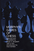 Morphy's Games of Chess 0486203867 Book Cover