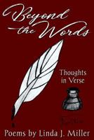 Beyond the Words: Thoughts in Verse 1457560054 Book Cover