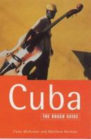 The Rough Guide to Cuba, 1st Edition (Rough Guides) 1858285208 Book Cover