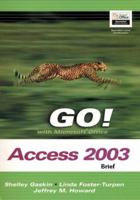Go! with Microsoft Access 2010 Brief 0135130409 Book Cover