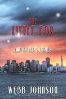The Little Fox and Other Stories 147931451X Book Cover