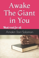 Awake The Giant in You: Must read for all 1973486512 Book Cover