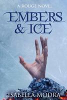 Embers & Ice 0992277620 Book Cover