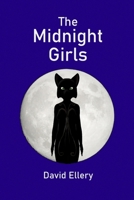 The Midnight Girls 1291487131 Book Cover