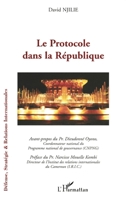 Le Protocole dans la République (Défense, Stratégie Et Relations Internationales) (French Edition) 2296050212 Book Cover