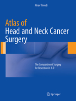 Atlas of Head and Neck Cancer Surgery: The Compartment Surgery for Resection in 3-D 8132220498 Book Cover