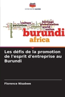 Les défis de la promotion de l'esprit d'entreprise au Burundi 6206316238 Book Cover