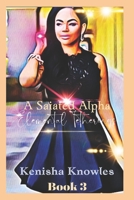 A Satiated Alpha: Elemental Tetherings B0CH2BRMQT Book Cover