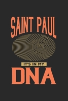 Saint Paul Its in my DNA: 6x9 - notebook - dot grid - city of birth - Minnesota 1672285127 Book Cover