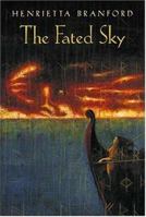 Fated Sky, The 0763607754 Book Cover