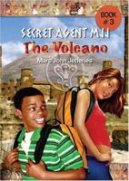 The Volcano (Secret Agent Mjj, No 3) 0976189127 Book Cover