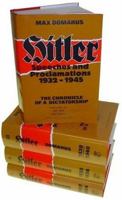 Hitler: Speeches and Proclamations, 1932-1945--The Chronicle of a Dictatorship (4 Volume Set) 086516228X Book Cover