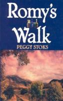 Romy's Walk (Abounding Love #2) 0842319433 Book Cover