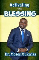 Activating the Blessing 1530501482 Book Cover