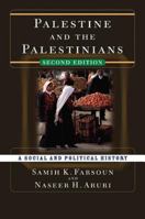Palestine And the Palestinians: A Social and Political History 0813343364 Book Cover