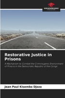 Restorative Justice in Prisons 6209816177 Book Cover
