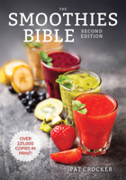 The Smoothies Bible 0778802418 Book Cover